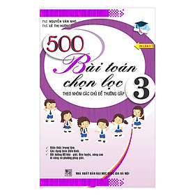 500 Bài Toán Chọn Lọc Đại Số 3 (Tái Bản)