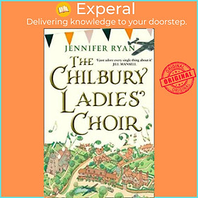 Sách - The Chilbury Ladies' Choir by Jennifer Ryan (UK edition, paperback)