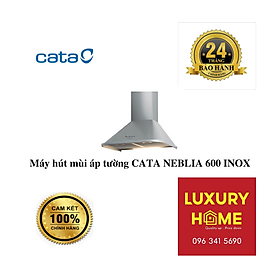 Mua Máy hút mùi áp tường CATA NEBLIA 600 INOX(Hàng Chính Hãng)