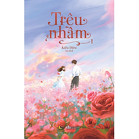 Trêu Nhầm - Tập 1