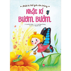 Nhật Kí Thế Giới Côn Trùng: Nhật Kí Bươm Bướm