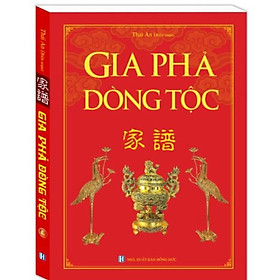 Sách - Gia phả dòng tộc (bìa cứng tái bản)