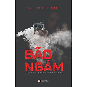 Bão Ngầm - Tác Giả Đào Trung Hiếu