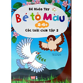 Bé Tô Màu (2-6+) - Các Loài Chim - Tập 2