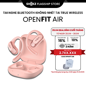 Mua  MỞ BÁN  Tai Nghe Không Nhét Tai Bluetooth True Wireless Earbuds Shokz OpenFit Air T511- Hàng Chính Hãng