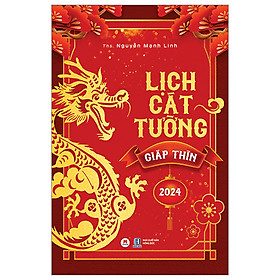 Lịch Cát Tường Giáp Thìn 2024