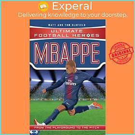 Sách - Mbappe by Matt &amp;amp; Tom Oldfield (UK edition, paperback)