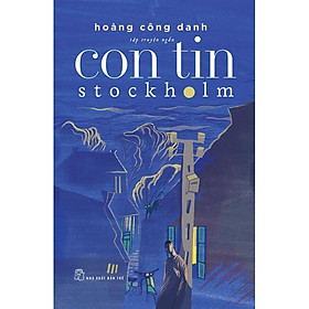 Hình ảnh sách Sách - NXB Trẻ - Con tin Stockholm