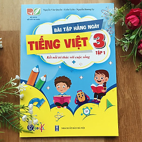 Combo Bài Tập Hằng Ngày Toán và Tiếng Việt Lớp 3 - Kết Nối Tri Thức Với Cuộc Sống - Tập 1, 2 (2 cuốn)