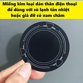 Mua Miếng kim loai dán lưng điện thoại để dùng với sò lạnh nam châm hay giá đỡ nam châm