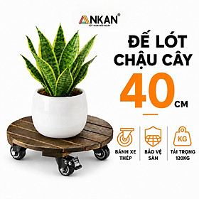 Đế Lót Chậu Cây Có Bánh Xe, Tròn 40cm, Màu Đen, Tải Trọng 120Kg, Di Chuyển Chậu Cây to, Thương Hiệu ANKAN