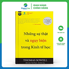 Những sự thật và ngụy biện trong Kinh tế học - Economic Facts and Fallacies - Thomas Sowell