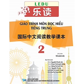 LeDu 2 - Giáo Trình Môn Đọc Hiểu Tiếng Trung - Tập 2 - Công ty TNHH Giáo Dục Hải Hà