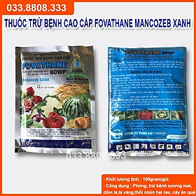 FOVATHANE MANCOZEB XANH 100g- Phòng Thối Nhũn