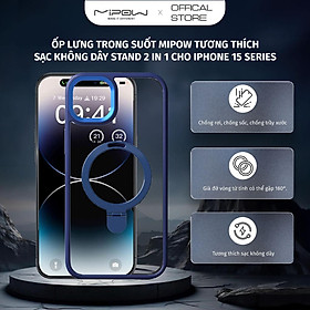 Ốp lưng trong suốt MIPOW thương thích sạc không dây Stand 2 in 1 cho iPhone 15 Series - Hàng chính hãng
