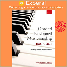 Sách - Graded Keyboard Musicianship Book 1 by Frederick Stocken (UK edition, paperback)