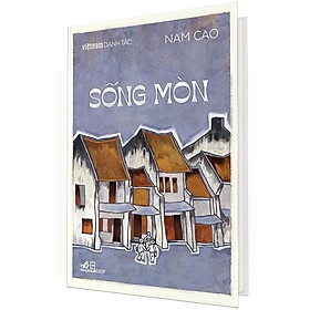 Việt Nam Danh Tác - Sống Mòn (Bìa Cứng)