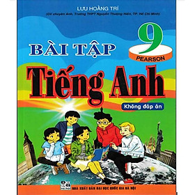 Sách - Bài Tập Tiếng Anh Lớp 9 (Không Đáp Án)