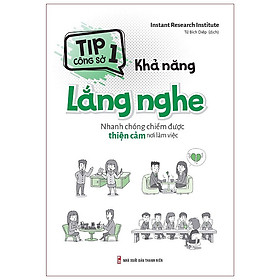 Sách: Tip Công Sở 1 – Khả Năng Lắng Nghe