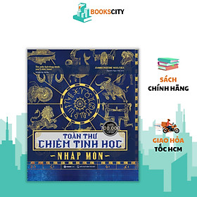 Sách - Toàn Thư Chiêm Tinh Học Nhập Môn - The Only Astrology Book You'll Ever Need - Tác giả: Joanna Martine Woolfolk