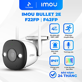 Mua Camera Wifi ngoài trời IMOU BULLET 2E F22FP F42FP đèn cảnh báo  màu đêm - Hàng chính hãng