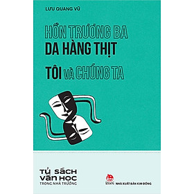 [Download Sách] Sách Hồn Trương Ba Da Hàng Thịt - Tôi Và Chúng Ta