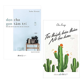 Combo Sách Kỹ Năng Sống Làm Thay Đổi Con Người Bạn: Dọn Cho Gọn Tâm Trí + Tôi Thích Bản Thân Nỗ Lực Hơn / Tặng Kèm Bookmark Thiết Kế Green Life
