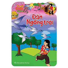 Truyện Tranh Tuổi Thần Tiên - Đàn Ngỗng Trời_ML