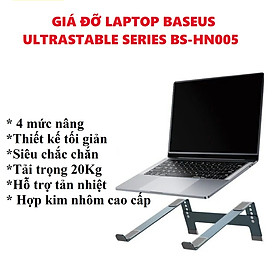 Giá đỡ kệ nâng laptop hợp kim nhôm nhẹ siêu chắc Baseus Ultrastable SB-HN005 _ Hàng chính hãng