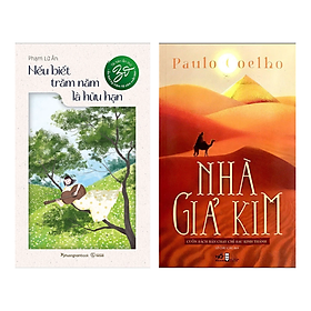 Hình ảnh Combo 2 Cuốn : Nếu Biết Trăm Năm Là Hữu Hạn + Nhà Giả Kim ( Truyện Ngắn / Tiểu thuyết )