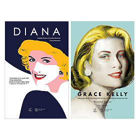 Combo: Diana + Grace Kelly (2 Cuốn) (Tặng Tranh)