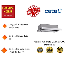 Mua Máy hút mùi âm tủ CATA TF 2003 DURALUM 600/D(Hàng Chính Hãng)