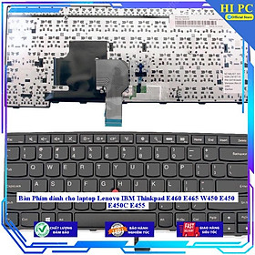 Bàn Phím dành cho laptop Lenovo IBM Thinkpad E460 E465 W450 E450 E450C E455 - Hàng Nhập Khẩu