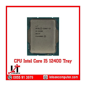 CPU Intel Core i5-12400 (Upto 4.4Ghz, 6 nhân 12 luồng, 18MB Cache, 65W) - Socket Intel LGA 1700) - Hàng Chính Hãng