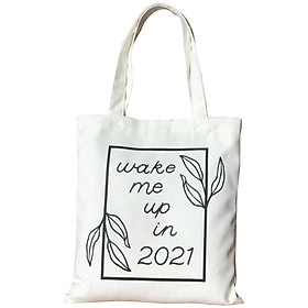 Túi Tote Thời Trang Nữ Vải Bố Canvas Màu Trắng Tinh Dạng Quai Xách In Wake Me Up In 2021 Có Nút Bấm Trên Miệng Và Ngăn Phụ Trong – Mẫu Hot Trend