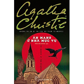 Tuyển tập Agatha Christie - Án Mạng Ở Nhà Mục Vụ