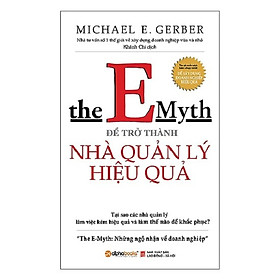 Để Trở Thành Nhà Quản Lý Hiệu Quả (Quà Tặng Tickbook)