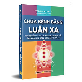 Sách Chữa Bệnh Bằng Luân Xa