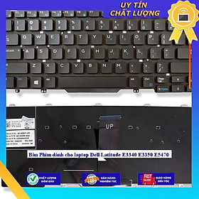 Bàn Phím dùng cho laptop Dell Latitude E3340 E3350 E5470 - Hàng Nhập Khẩu New Seal