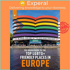 Sách - The Rough Guide to Top LGBTQ+ Friendly Places in Europe by Rough Guides (UK edition, paperback)