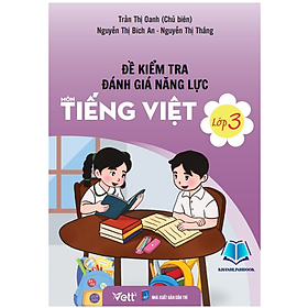 Sách - Đề kiểm tra đánh giá năng lực môn Tiếng Việt lớp 3