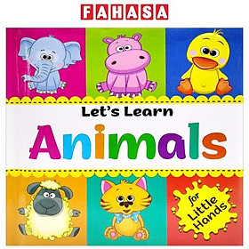 Ảnh bìa Let’s Learn: Animals For Little Hands