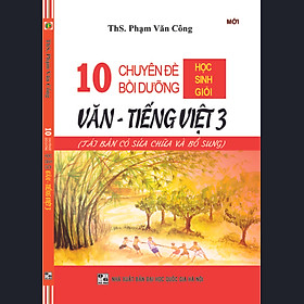 [Download Sách] 10 Chuyên Đề Bồi Dưỡng Học Sinh Giỏi Văn - Tiếng Việt Lớp 3