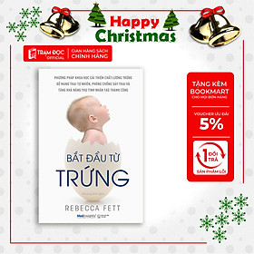 Trạm Đọc | Bắt Đầu Từ Trứng