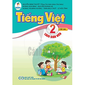 Sách Giáo Viên Tiếng Việt Lớp 2 Tập 2 Bộ Cánh Diều