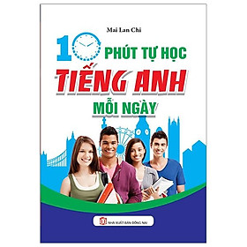 Sách 10 Phút Tự Học Tiếng Anh Mỗi Ngày