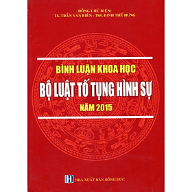 Hình ảnh Bình Luận Khoa Học Bộ Luật Tố Tụng Hình Sự Hiện Hành