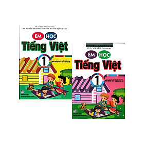 Combo Em Học Tiếng Việt 1 - Tập 1+2 (Theo Chương Trình Tiểu Học Mới Định Hướng Phát Triển Năng Lực)