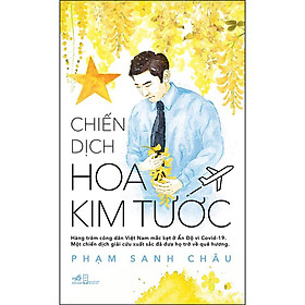 [Download Sách] Chiến Dịch Hoa Kim Tước