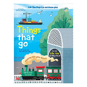 [Download Sách] Sách Tương Tác - Lift-The-Flap-Lật Mở Khám Phá - Things That Go - Phương Tiện Giao Thông